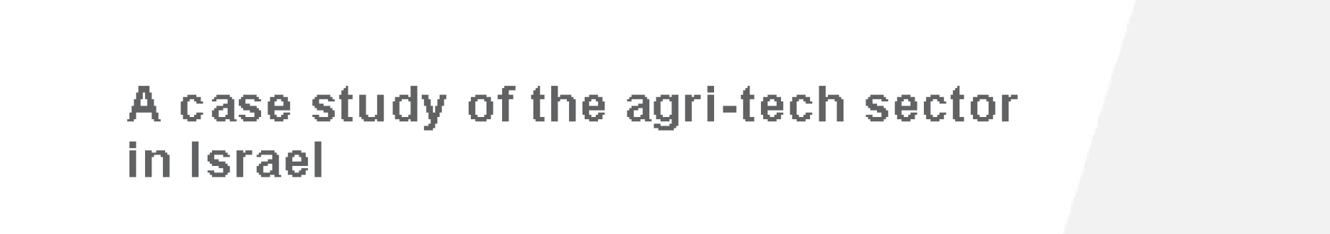 The future of skills: A case study of the agri-tech sector in Israel